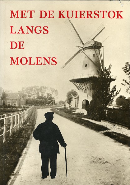 BN AL 077 Met de kuierstok langs de molens (1977)