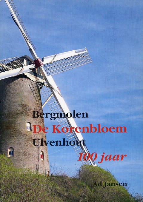 BN NB 181 Bergmolen De Korenbloem Ulvenhout 100 jaar (2009)